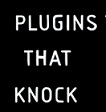 Plugins That Knock coupons logo